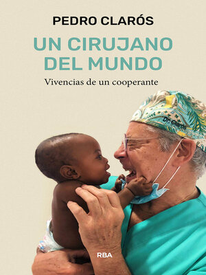 cover image of Un cirujano del mundo